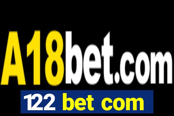 122 bet com